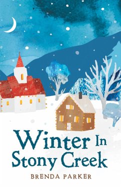 Winter In Stony Creek (eBook, ePUB) - Parker, Brenda