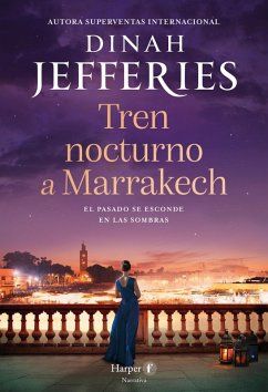 Tren nocturno a Marrakech (eBook, ePUB) - Jefferies, Dinah