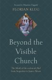 Beyond the Visible Church (eBook, ePUB)