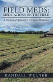 Field Meds: Meditations on the Field (eBook, ePUB)