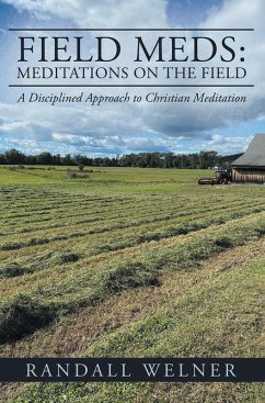Field Meds: Meditations on the Field (eBook, ePUB) - Welner, Randall