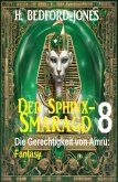 Die Gerechtigkeit von Amru: Fantasy: Der Sphinx Smaragd 8 (eBook, ePUB)