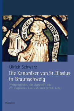 Die Kanoniker von St. Blasius (eBook, PDF) - Schwarz, Ulrich
