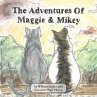 The Adventures of Maggie and Mikey... - Bild 1