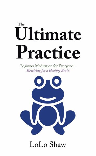 The Ultimate Practice (eBook, ePUB)