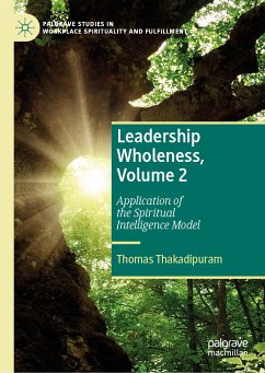 Leadership Wholeness, Volume 2 (eBook, PDF) - Thakadipuram, Thomas