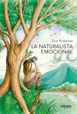 La naturalista emocional (eBook, ePUB)