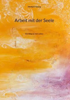 Arbeit mit der Seele (eBook, ePUB)