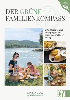 Der grüne Familienkompass (eBook, PDF) - Gaigg, Daniela