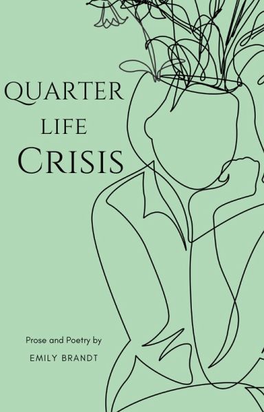 Quarter Life Crisis (eBook, ePUB) Quarter Life Crisis (eBook, ePUB)