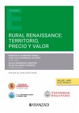Rural Renaissance: Territorio, precio y valor (eBook, ePUB)