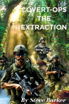 The Extraction (Covert Ops, #4) (eBook, ePUB) - Barker, Steve