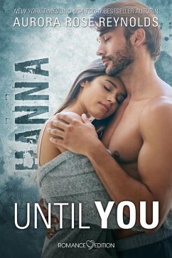 Until You: Hanna (eBook, ePUB) - Reynolds, Aurora Rose