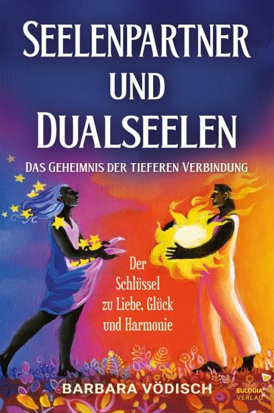 Seelenpartner und Dualseelen (eBook, ePUB) Seelenpartner und Dualseelen (eBook, ePUB)