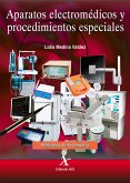 Aparatos electromédicos y procedimientos especiales (eBook, PDF)