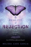 The Reality of Rejection (eBook, ePUB) The Reality of Rejection (eBook, ePUB)