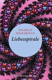 Liebesspirale (eBook, ePUB)