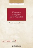 Usucapión y Registro de la Propiedad (eBook, ePUB)