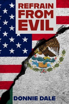 Refrain From Evil (eBook, ePUB) - Dale, Donnie