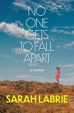 No One Gets to Fall Apart (eBook, ePUB)