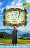 Pfarrer Senner: Mord im Bayerischen Wald (eBook, ePUB)