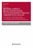 Régimen jurídico de la contratación de las sociedades públicas urbanísticas locales (eBook, ePUB)