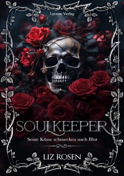 Soulkeeper (eBook, ePUB) - Rosen, Liz