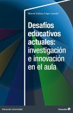 Desafíos educativos actuales: investigación e innovación en el aula (eBook, PDF)