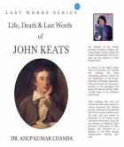 Life, Death & Last Words of John Keats (eBook, ePUB) Life, Death & Last Words of John Keats (eBook, ePUB)