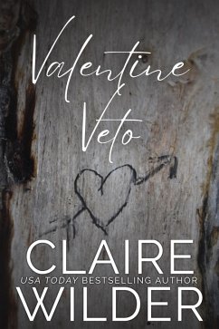 Valentine Veto (eBook, ePUB) - Wilder, Claire