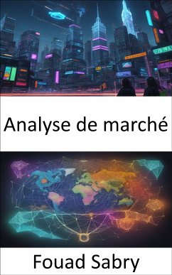 Analyse de marché (eBook, ePUB) - Sabry, Fouad