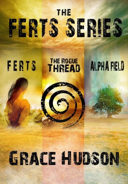 FERTS Dystopian Series (Books 1-3) (eBook, ePUB) FERTS Dystopian Series (Books 1-3) (eBook, ePUB)