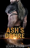Ash's Desire (Alpha Barbarians, #5) (eBook, ePUB)
