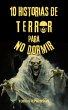 10 Historias De Terror Para No Dormir... - Bild 1