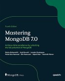 Mastering MongoDB 7.0 (eBook, ePUB)