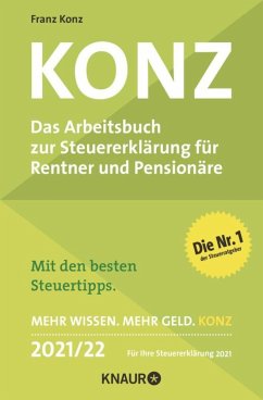 Konz, Das Arbeitsbuch zur Steuererklärung für Rentner und Pensionäre. 