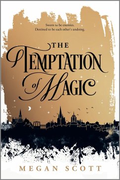 The Temptation of Magic (eBook, ePUB) - Scott, Megan