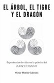 El árbol, el tigre y el dragón