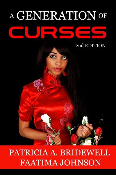 A Generation of Curses - 2nd Edition (eBook, ePUB)