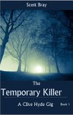 The Temporary Killer (eBook, ePUB)