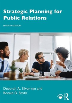 Strategic Planning for Public Relations (eBook, ePUB) - Silverman, Deborah A.; Smith, Ronald D.
