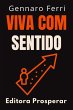 Viva Com Sentido - Aprenda Como... - Bild 1