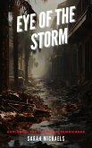 Eye of the Storm: Exploring the Science of Hurricanes (The Science of Natural Disasters For Kids) (eBook, ePUB)