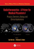 Radiotheranostics - A Primer for Medical Physicists I (eBook, PDF)