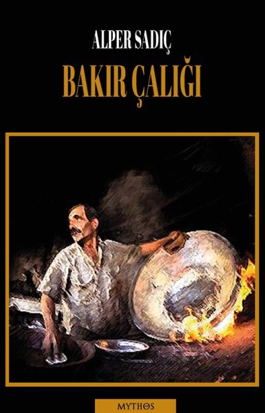 Bakir Çaligi (eBook, ePUB) Bakir Çaligi (eBook, ePUB)
