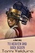To Heaven And Back Again (eBook, ePUB) - Bild 1