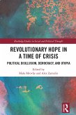 Revolutionary Hope in a Time of Crisis (eBook, PDF)