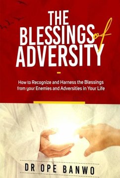 The Blessings Of Adversity (Christian Lifestyle) (eBook, ePUB) - Banwo, Ope