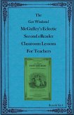 The Get Wisdom! McGuffey's Eclectic Second eReader Classroom Lessons for Teachers (eBook, ePUB)