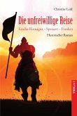 Die unfreiwillige Reise (eBook, ePUB)